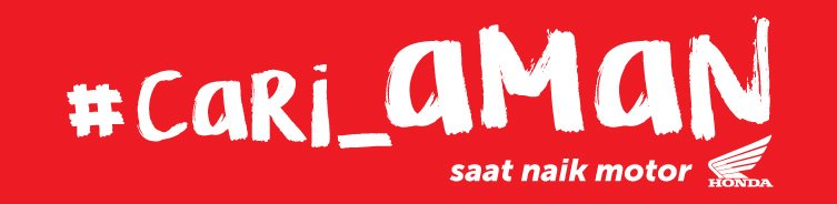 #Cari_Aman saat naik motor — Honda